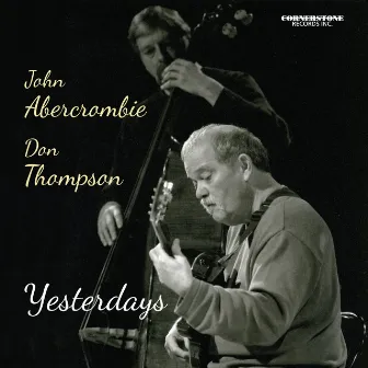 Yesterdays by Don Thompson