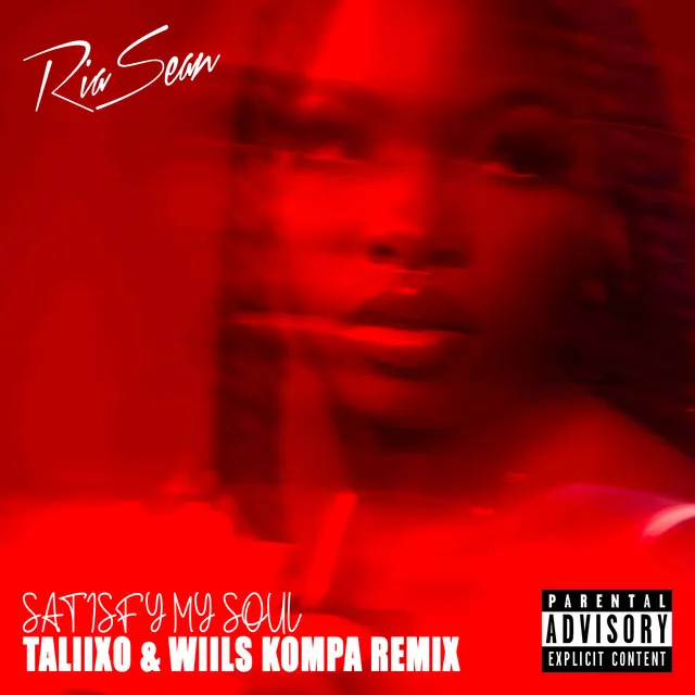 Satisfy My Soul - Taliixo & Wiils Kompa Remix