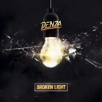 Broken Light by Denza