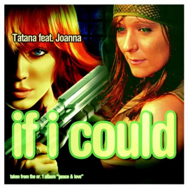 If I Could - DJ Tatana Sirup Mix