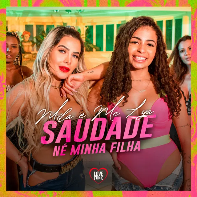 Saudade Né Minha Filha