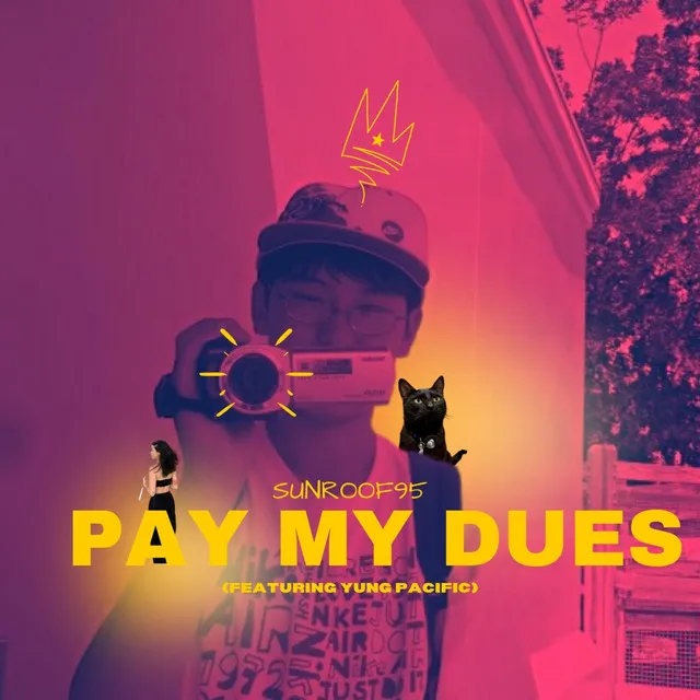 Pay My Dues