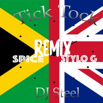 Tick Tock Remix by Dj Steel