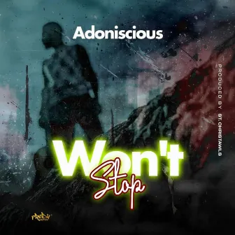 Won't stop by Adoniscious