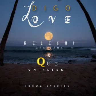 Digo Love by Kelechi Africana