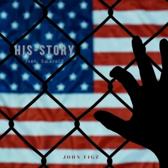 His-Story by John Figz