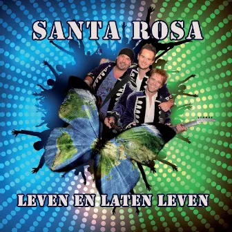 Leven en laten leven by Santa Rosa