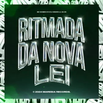 Ritmada da Nova Lei by Maresia Records