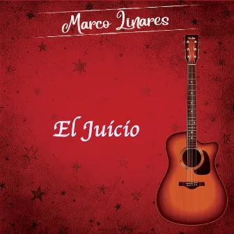 El Juicio by Marco Linares