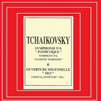 Tchaikovsky - Symphonie Nº 6 - Overture Solennelle 