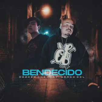 Bendecido by Dozker One