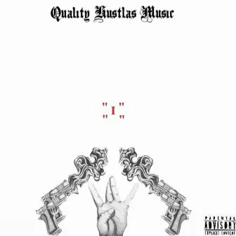 Quality Hustlas Music, Vol. 1 by Rx Roodrix