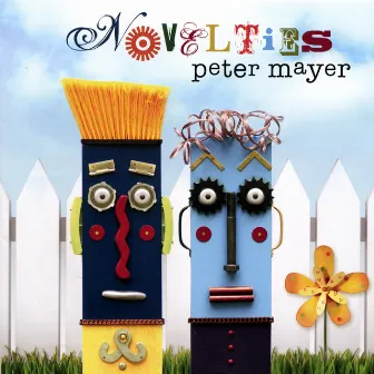 Novelties by Peter Mayer