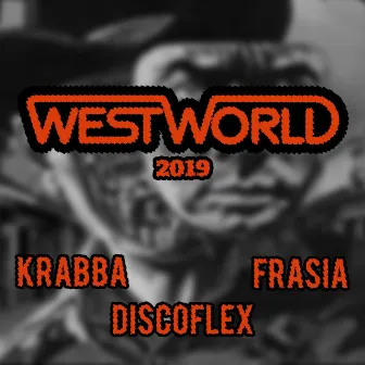 Westworld 2019 by Discoflex