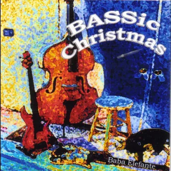 Bassic Christmas by Baba Elefante