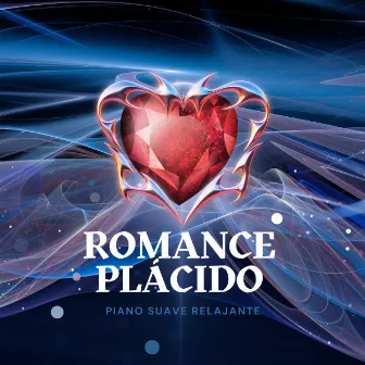 Romance Plácido by Jove Ree