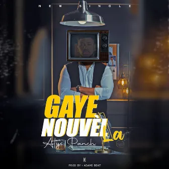 Gaye Nouvèl la by Atyspanch