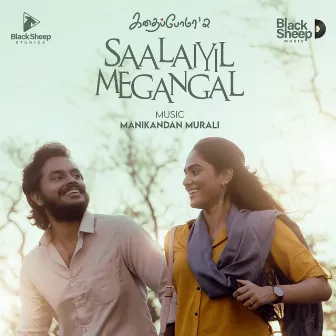 SAALAIYIL MEGANGAL by Manikandan murali