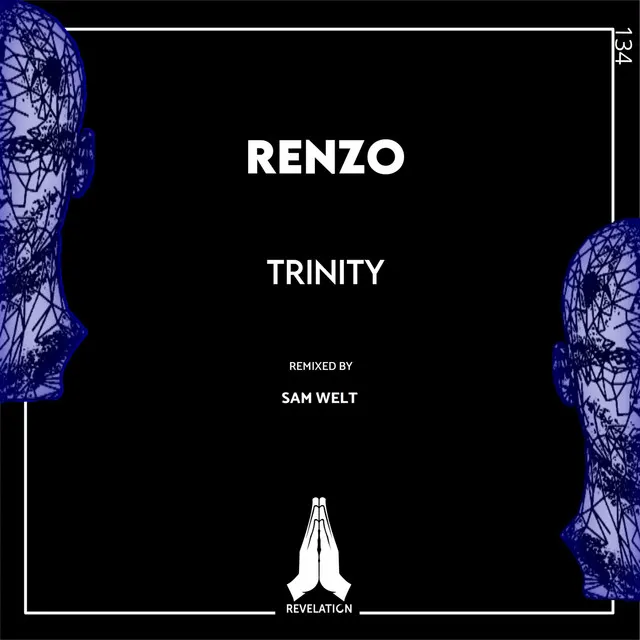 Trinity - Sam Welt Remix