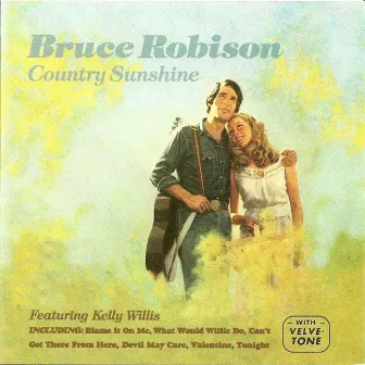 Country Sunshine by Bruce Robison