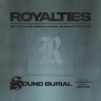 Royalties: Sound Burial by Black Shakespeare