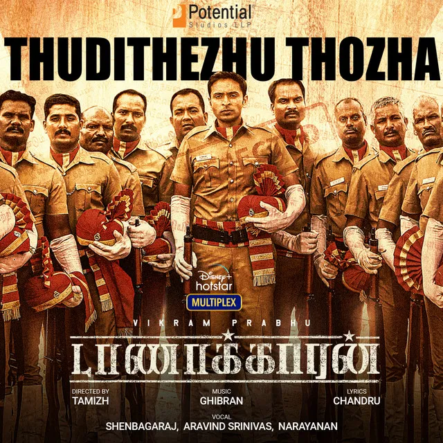 Thudithezhu Thozha - From "Taanakkaran"