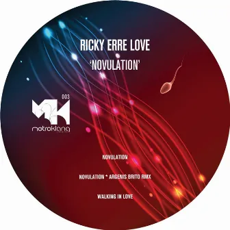 Novulation by Ricky Erre Love