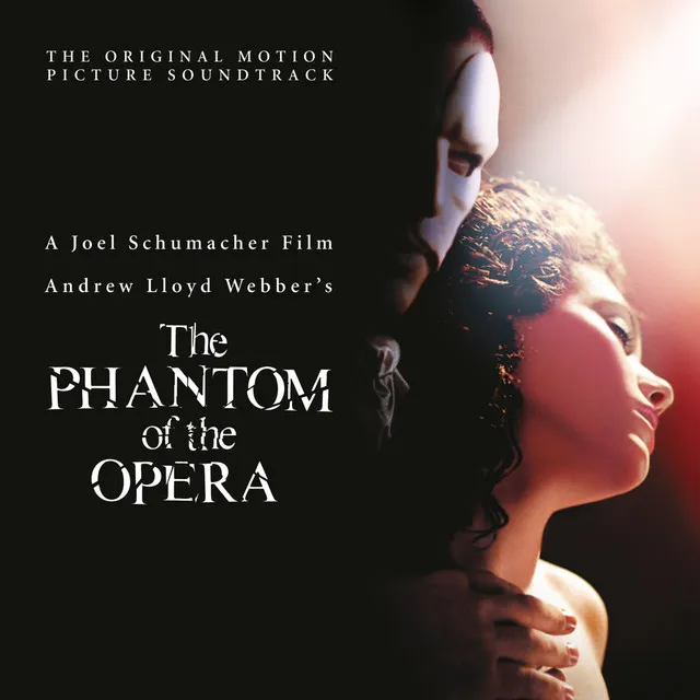 All I Ask Of You - Reprise / From 'The Phantom Of The Opera' Motion Picture