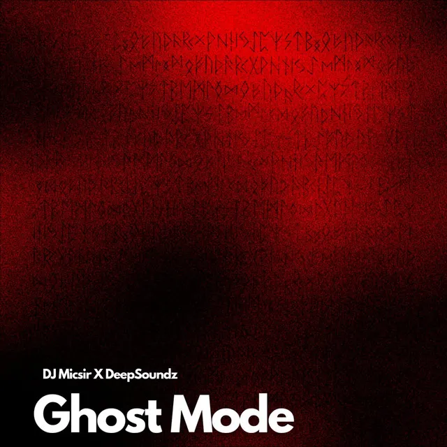 GHOST MODE