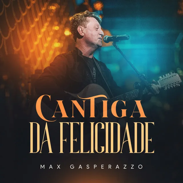 Cantiga da Felicidade