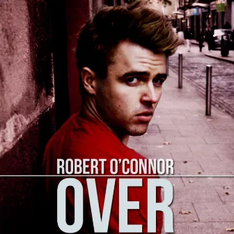 Over by Robert O'Connor