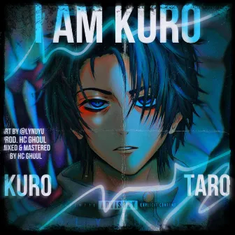 I Am Kuro by Kurotaro