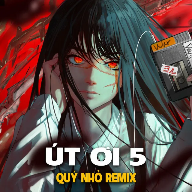 Út Ơi 5 - Quý Nhỏ Remix