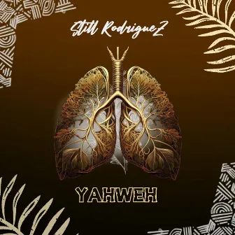 Yahweh by Still Rodriguez