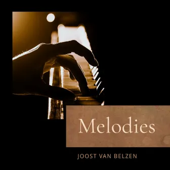 Melodies by Joost van Belzen