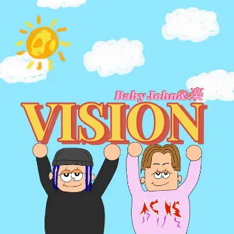 VISION by Baby John