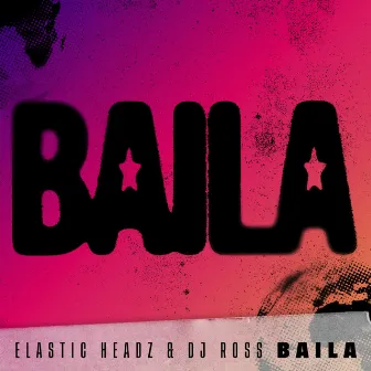 Baila by Elastic Headz