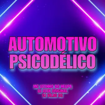 Automotivo Psicodélico by DJ ALEK ORIGINAL