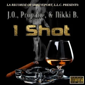 1 Shot by J.O