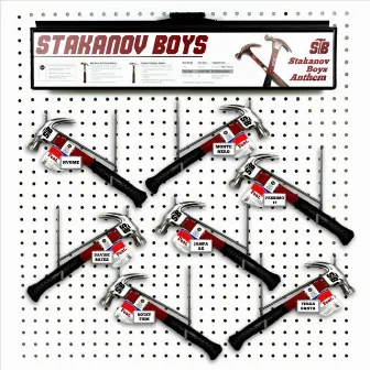 Stakanov Boys Anthem by Stakanov Boys