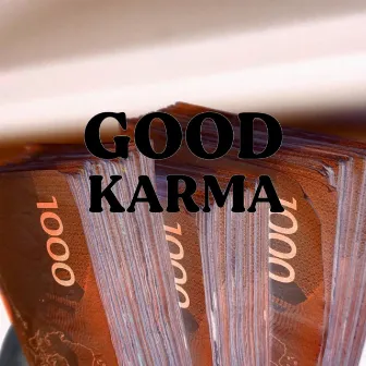 Good Karma by J. Blaze