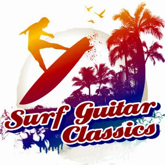 Surf Guitar Classics by The Mandalays