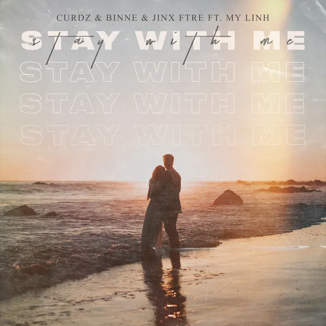 Stay With Me