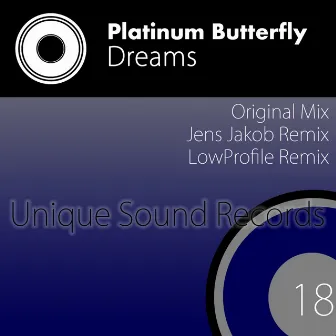 Dreams by Platinum Butterfly