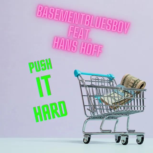 Push It Hard