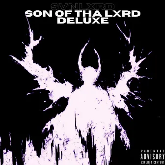 Son Of Tha Lxrd Deluxe by Svnlxrd