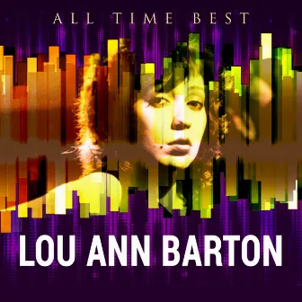 All Time Best: Lou Ann Barton by Lou Ann Barton