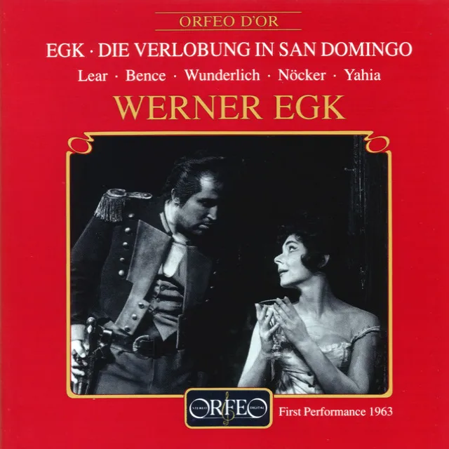 Egk: Die Verlobung in San Domingo (Live)