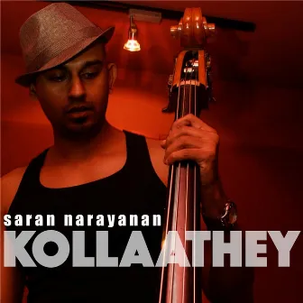 Kollaathey by Saran Narayanan