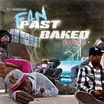 Past Baked by Fan